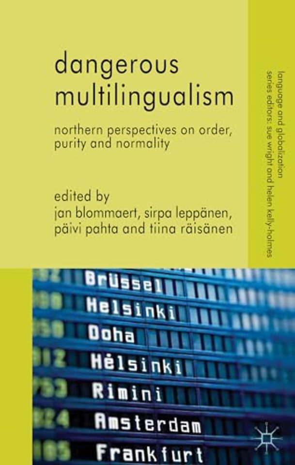 Dangerous Multilingualism