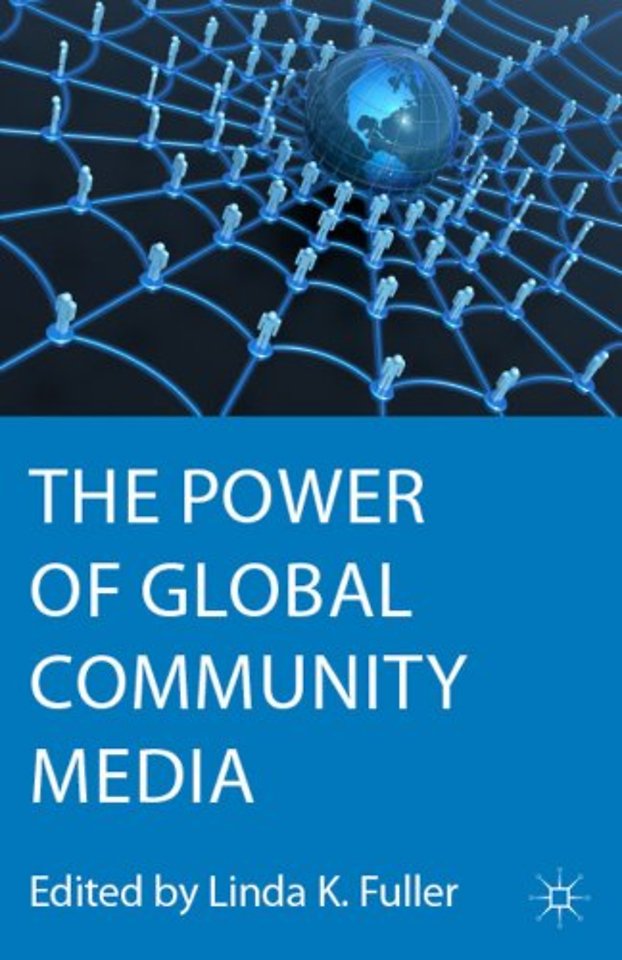 The Power of Global Community Media
