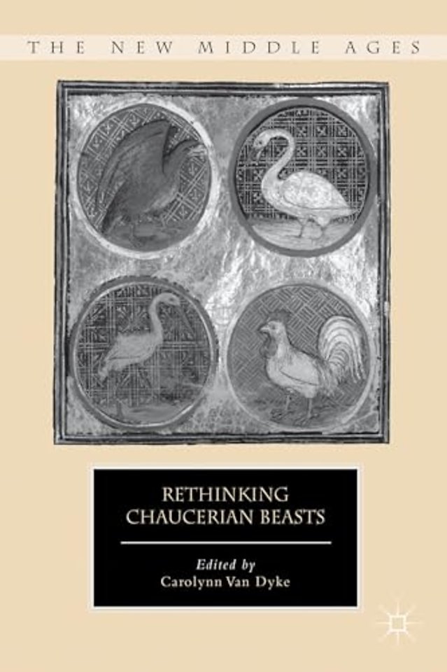 Rethinking Chaucerian Beasts