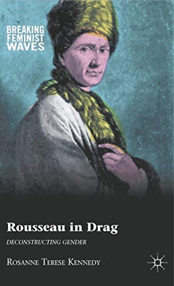 Rousseau in Drag