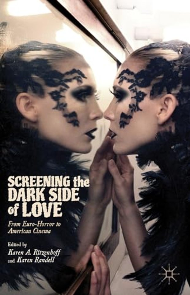 Screening the Dark Side of Love