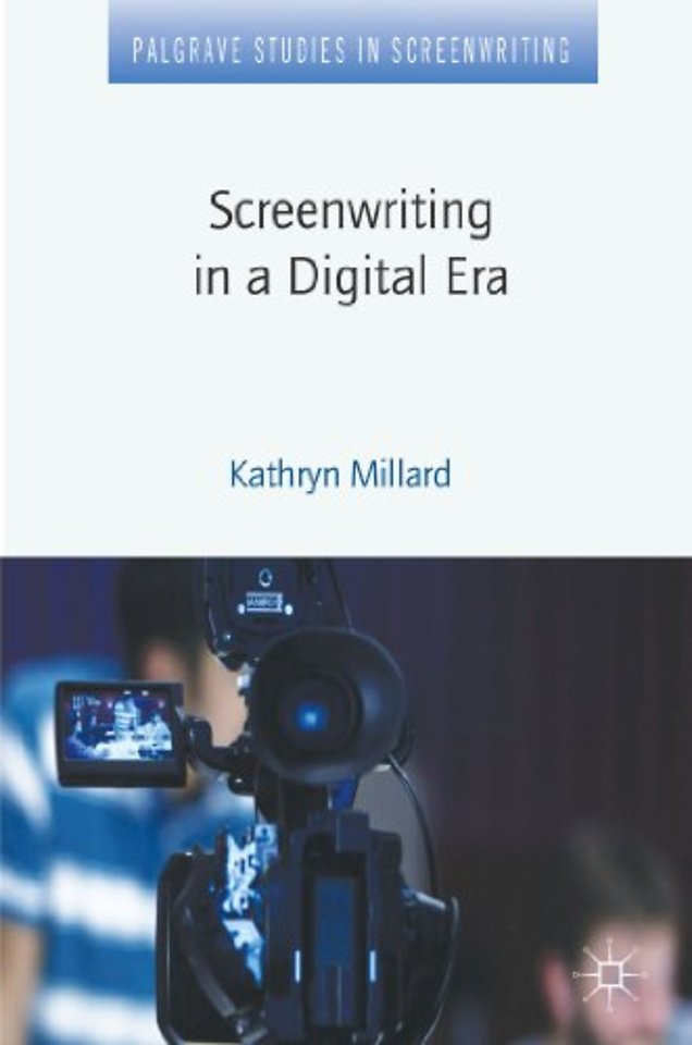 Screenwriting in a Digital Era