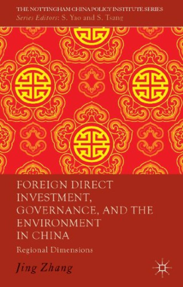Foreign Direct Investment, Governance, and the Environment in China