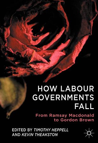 How Labour Governments Fall