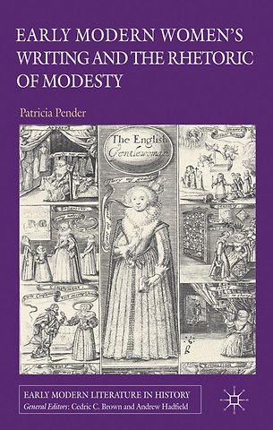 Early Modern Women's Writing and the Rhetoric of Modesty