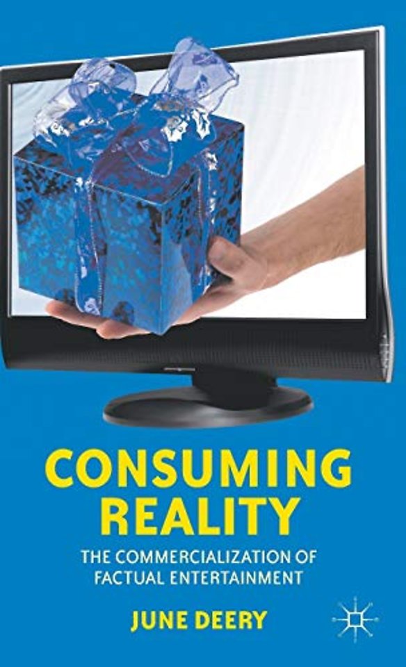 Consuming Reality