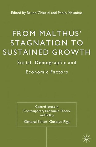 From Malthus' Stagnation to Sustained Growth