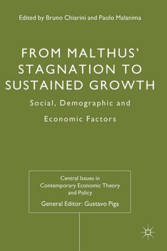 From Malthus' Stagnation to Sustained Growth