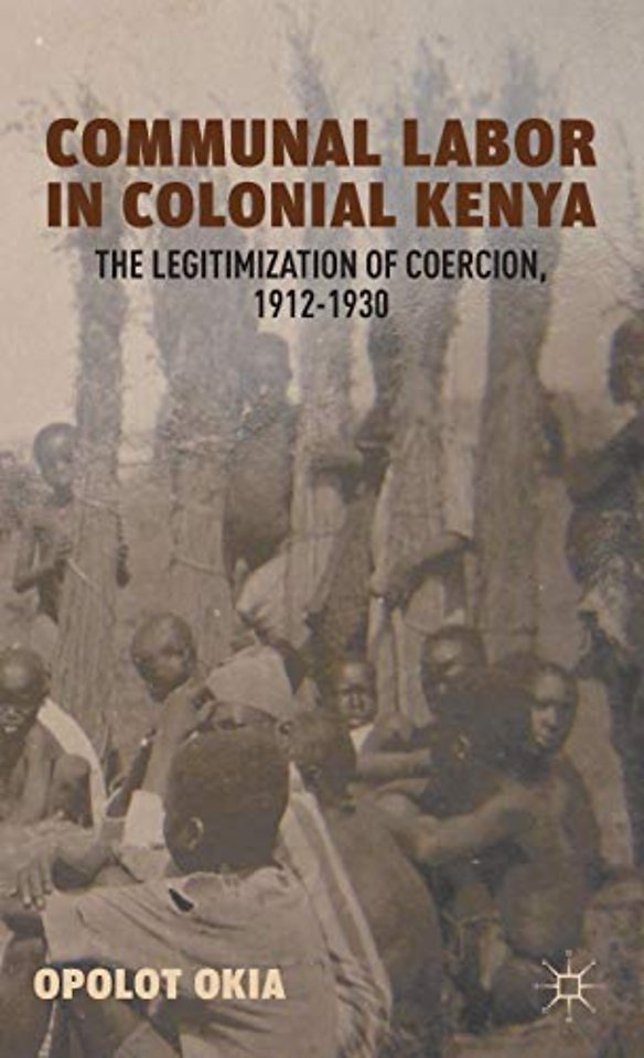Communal Labor in Colonial Kenya