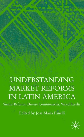 Understanding Market Reforms in Latin America