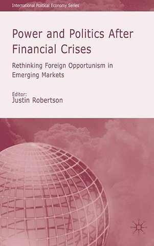 Power and Politics After Financial Crises
