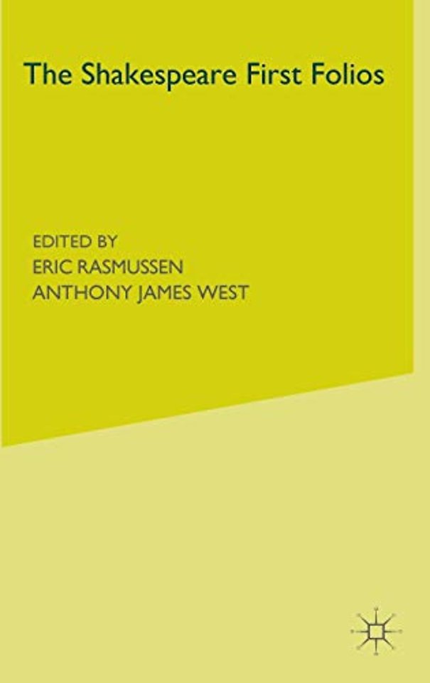 The Shakespeare First Folios