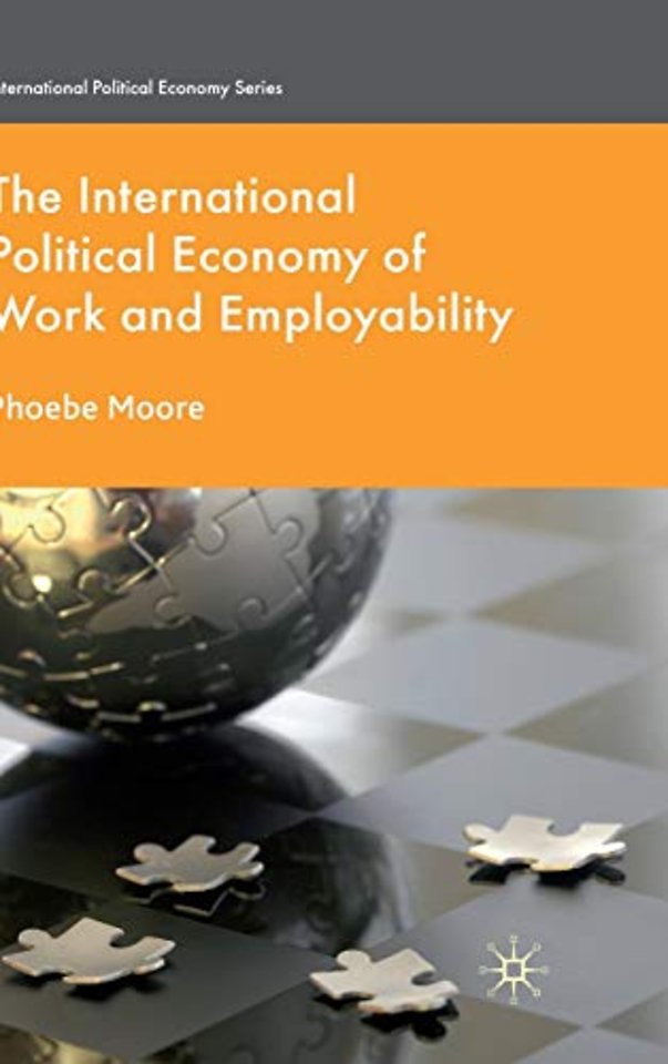 The International Political Economy of Work and Employability