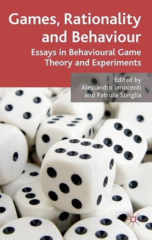 Games, Rationality and Behaviour