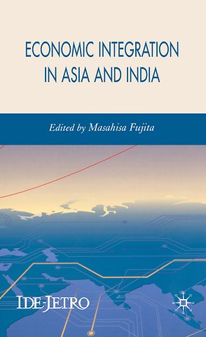 Economic Integration in Asia and India