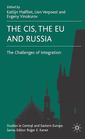 The CIS, the EU and Russia