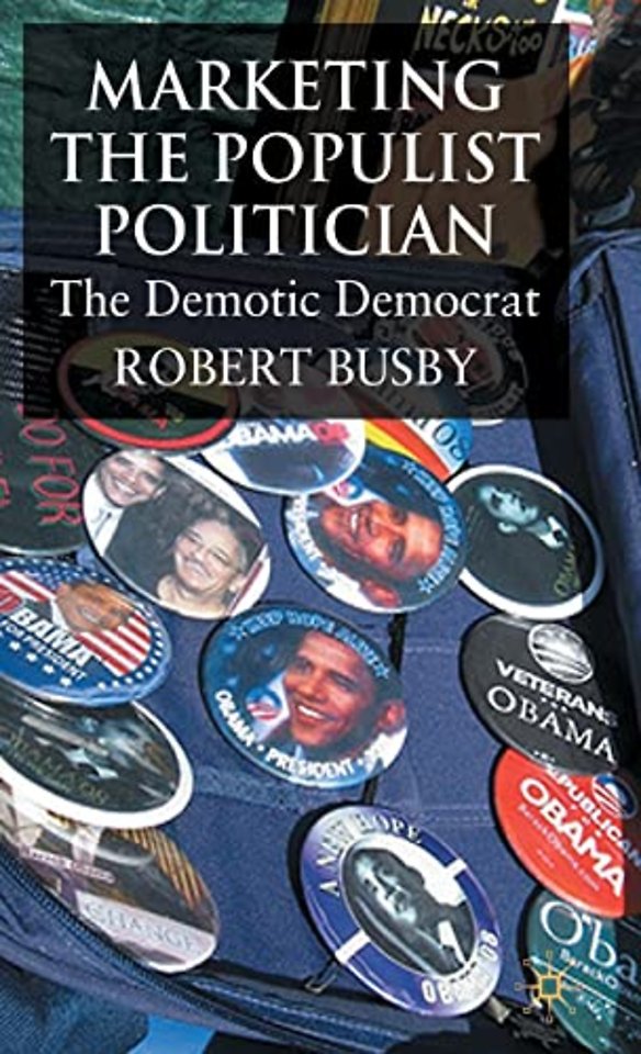 Marketing the Populist Politician