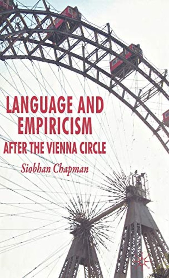 Language and Empiricism - After the Vienna Circle