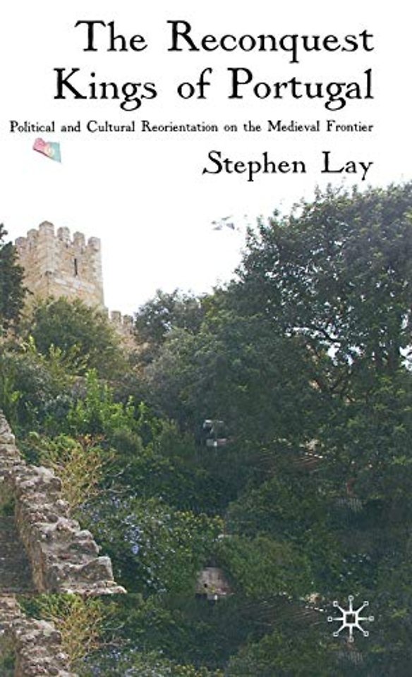 The Reconquest Kings of Portugal