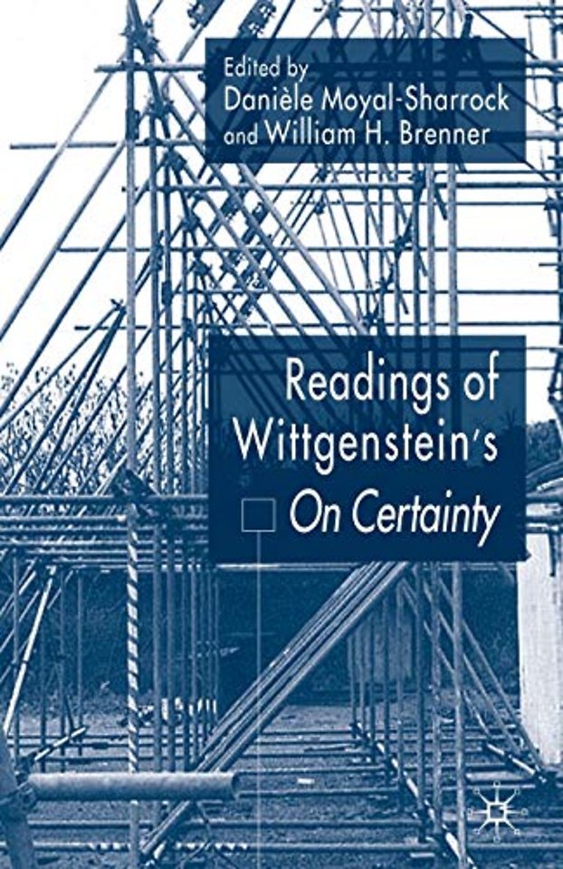 Readings of Wittgenstein’s On Certainty