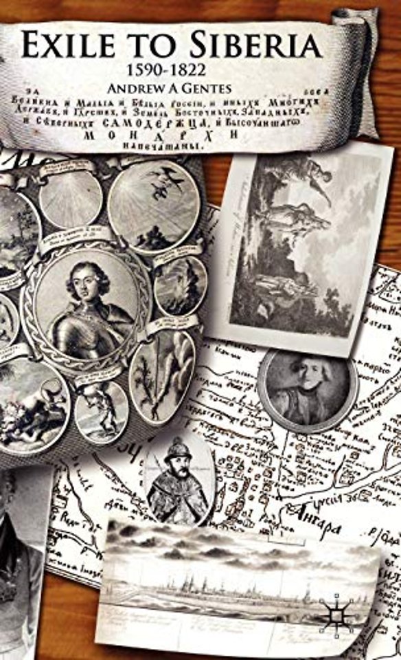 Exile to Siberia, 1590-1822