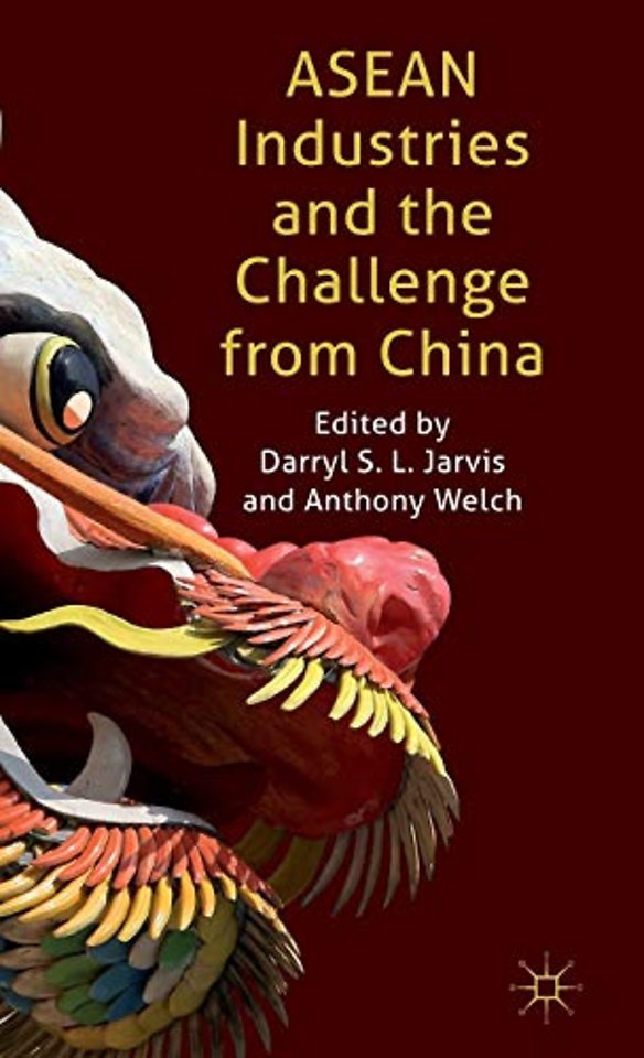 ASEAN Industries and the Challenge from China