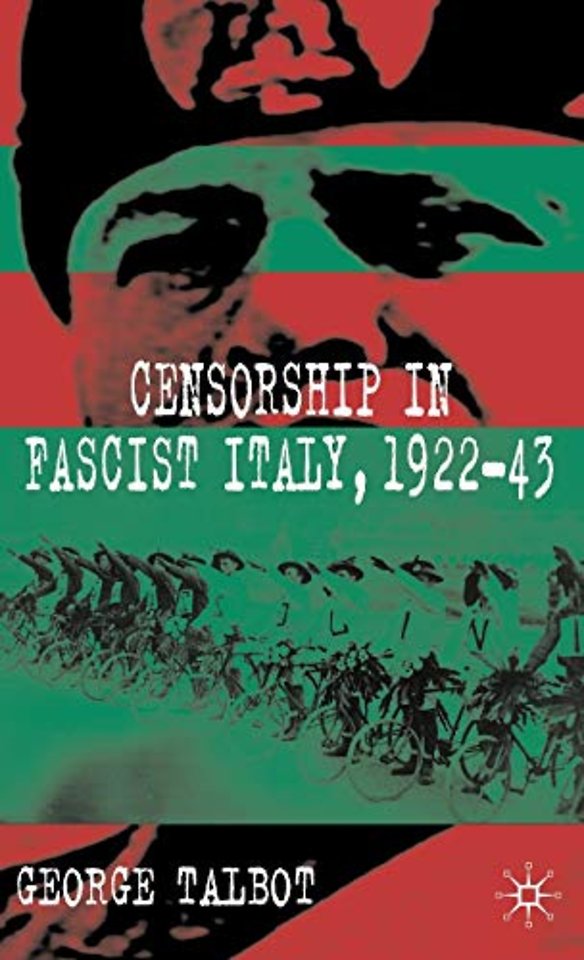 Censorship in Fascist Italy, 1922-43
