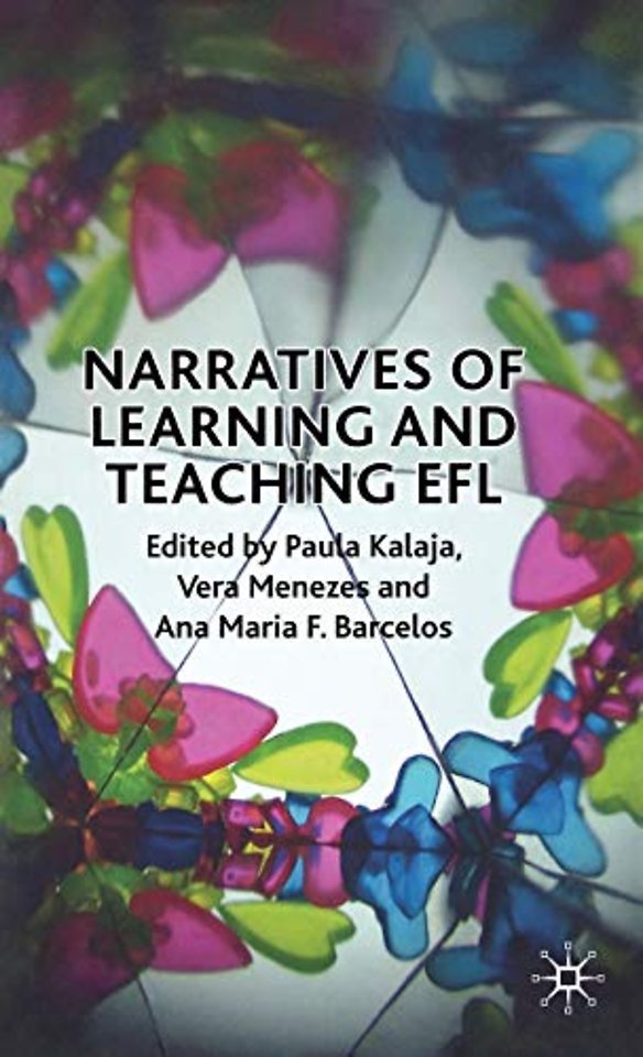 Narratives of Learning and Teaching EFL