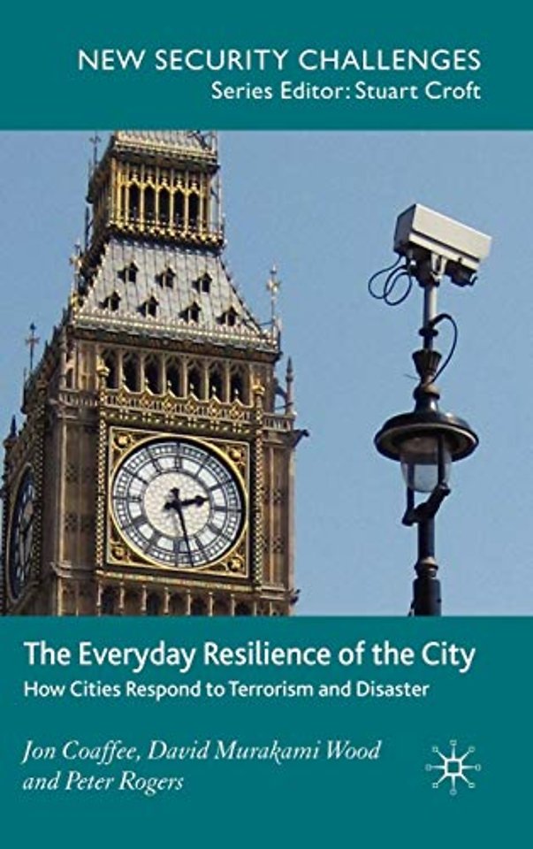 The Everyday Resilience of the City