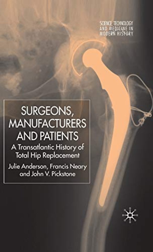 Surgeons, Manufacturers and Patients