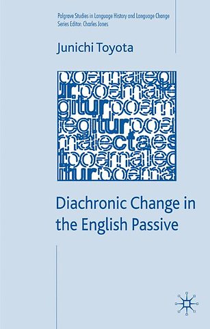 Diachronic Change in the English Passive