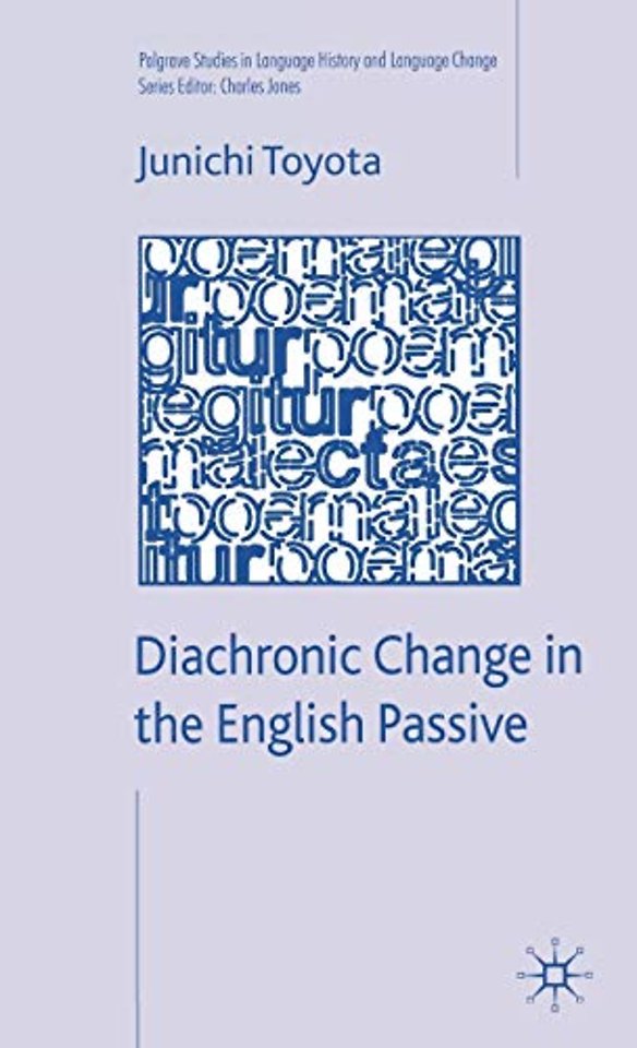 Diachronic Change in the English Passive