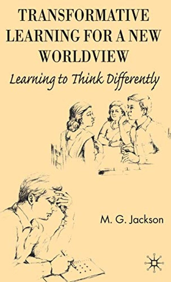 Transformative Learning for a New Worldview