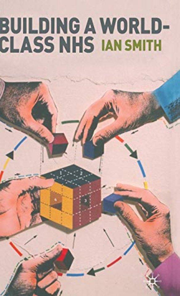 Building a World-Class NHS