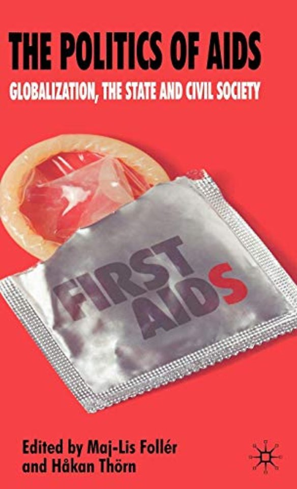 The Politics of AIDS