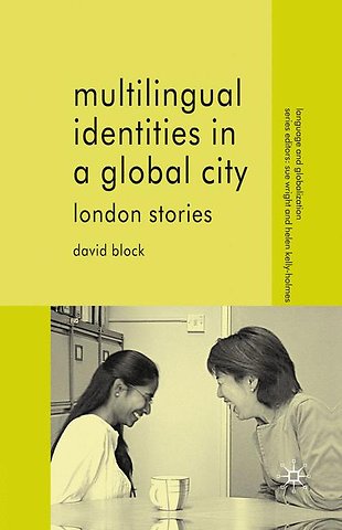 Multilingual Identities in a Global City