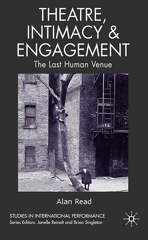 Theatre, Intimacy & Engagement