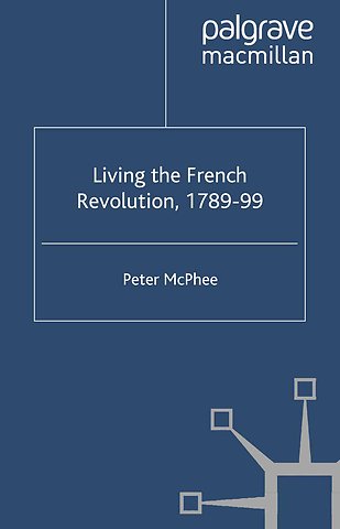 Living the French Revolution, 1789-1799