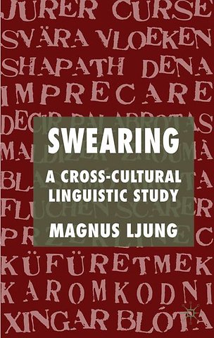 Swearing: A Cross-Cultural Linguistic Study