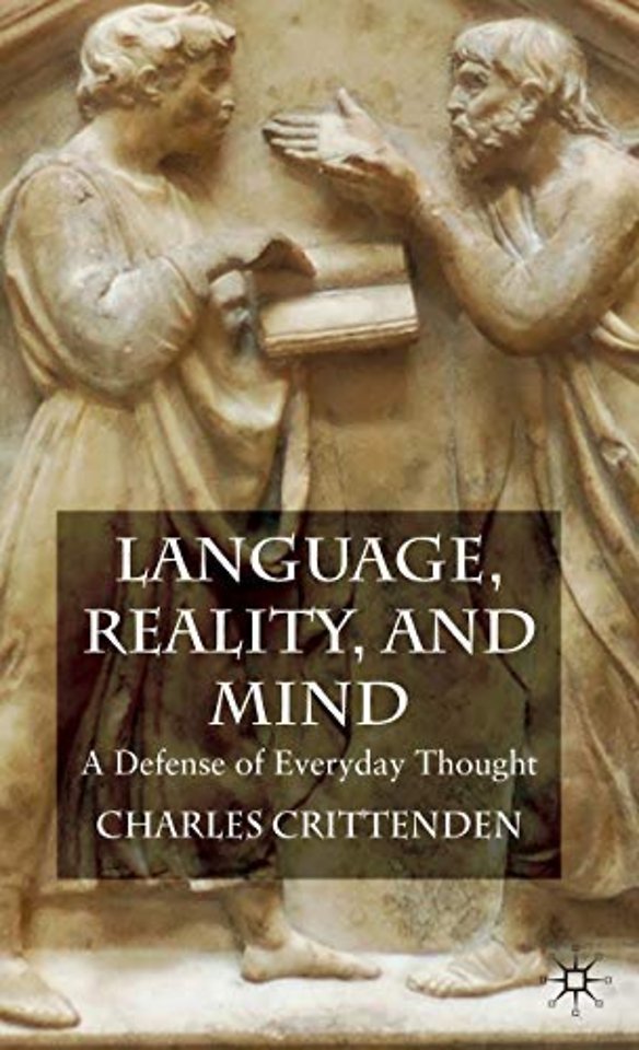 Language, Reality and Mind