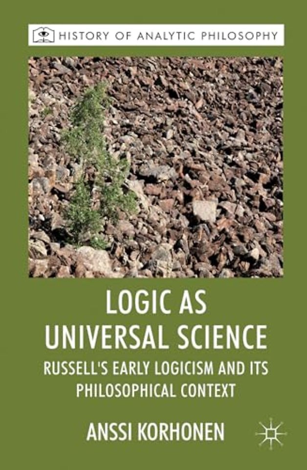 Logic as Universal Science