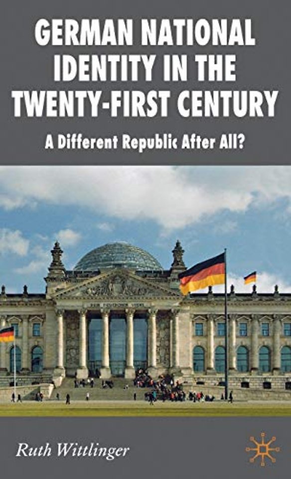 German National Identity in the Twenty-First Century