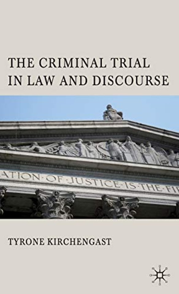 The Criminal Trial in Law and Discourse