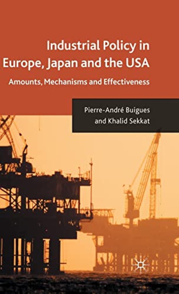 Industrial Policy in Europe, Japan and the USA