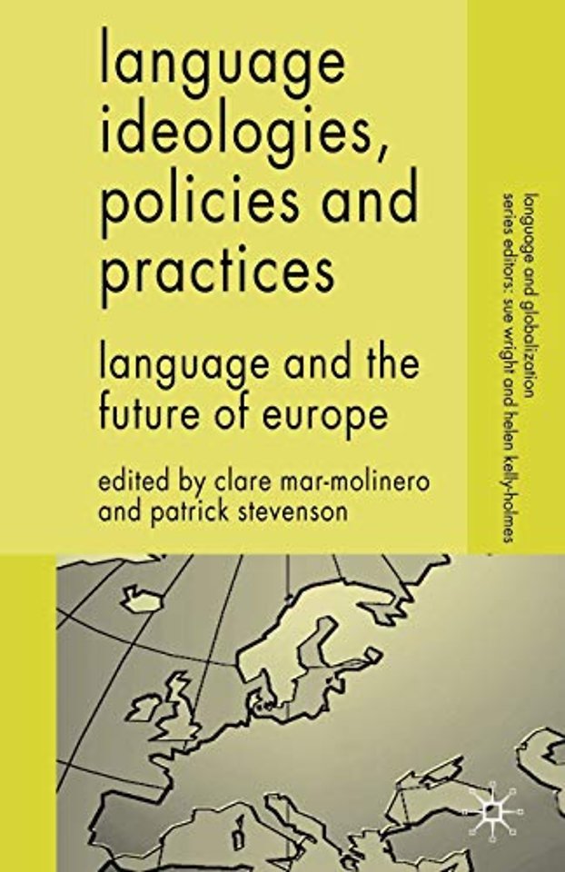 Language Ideologies, Policies and Practices