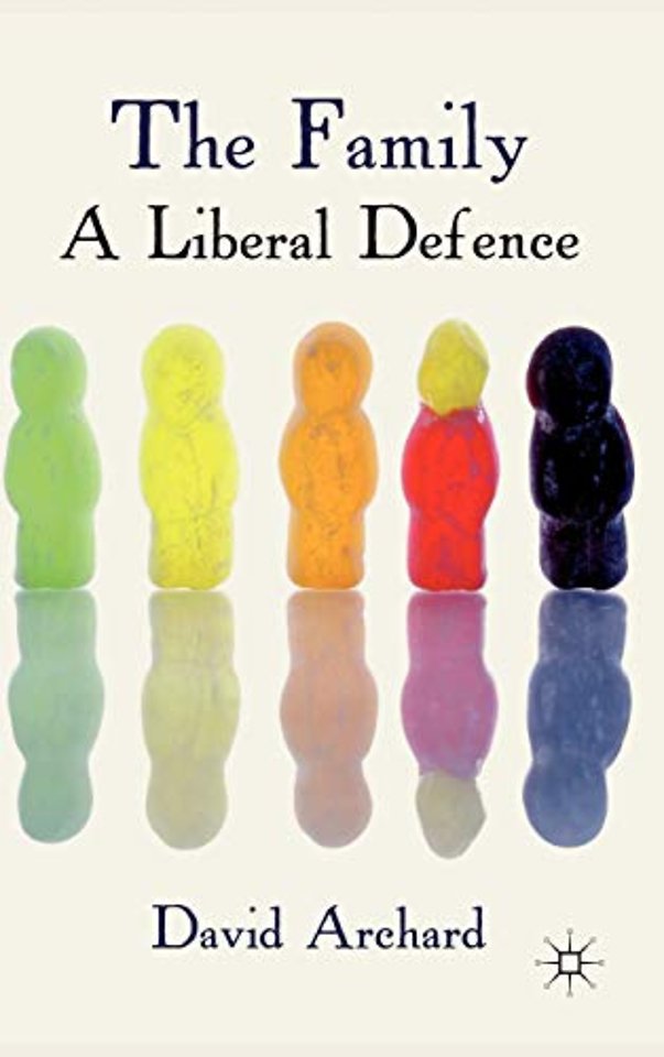 The Family: A Liberal Defence