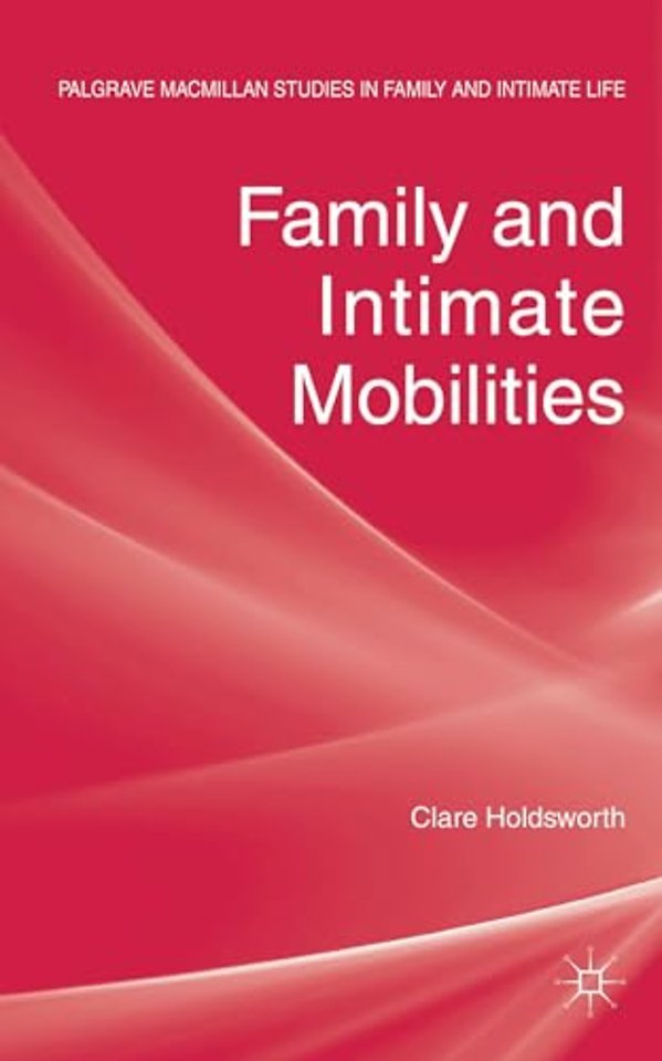 Family and Intimate Mobilities