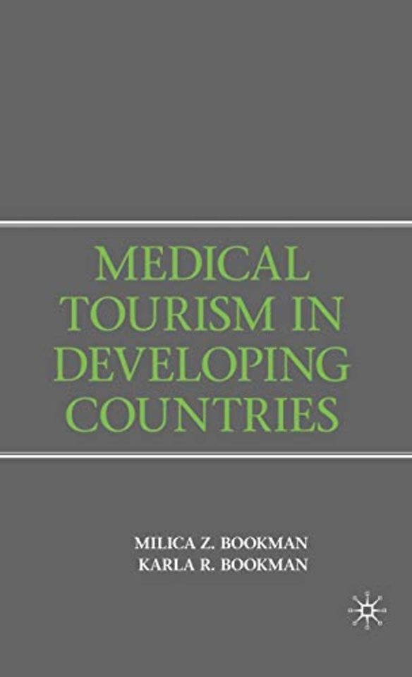 Medical Tourism in Developing Countries
