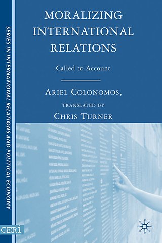 Moralizing International Relations