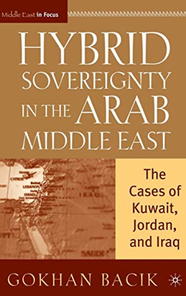 Hybrid Sovereignty in the Arab Middle East
